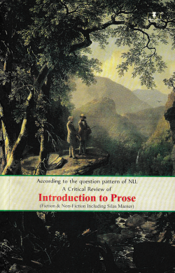 A Critical Review of the Introduction to Prose (English (Honors) 1st Year