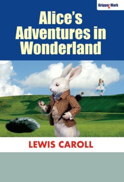 Alice’s Adventures in Wonderland