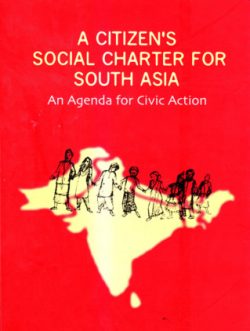 A Citizen’s Social Charter for South Asia An Agenda for Civic Action