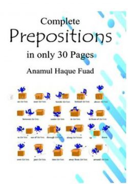 Complete Prepositions in only 30 Pages