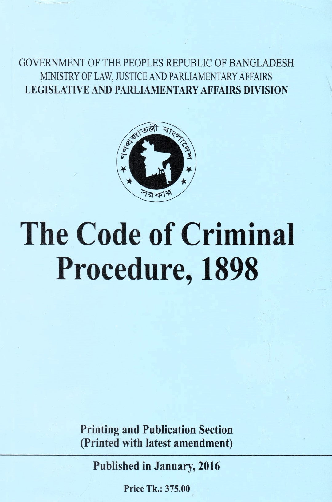 The Code Of Criminal Prpcedure, 1898