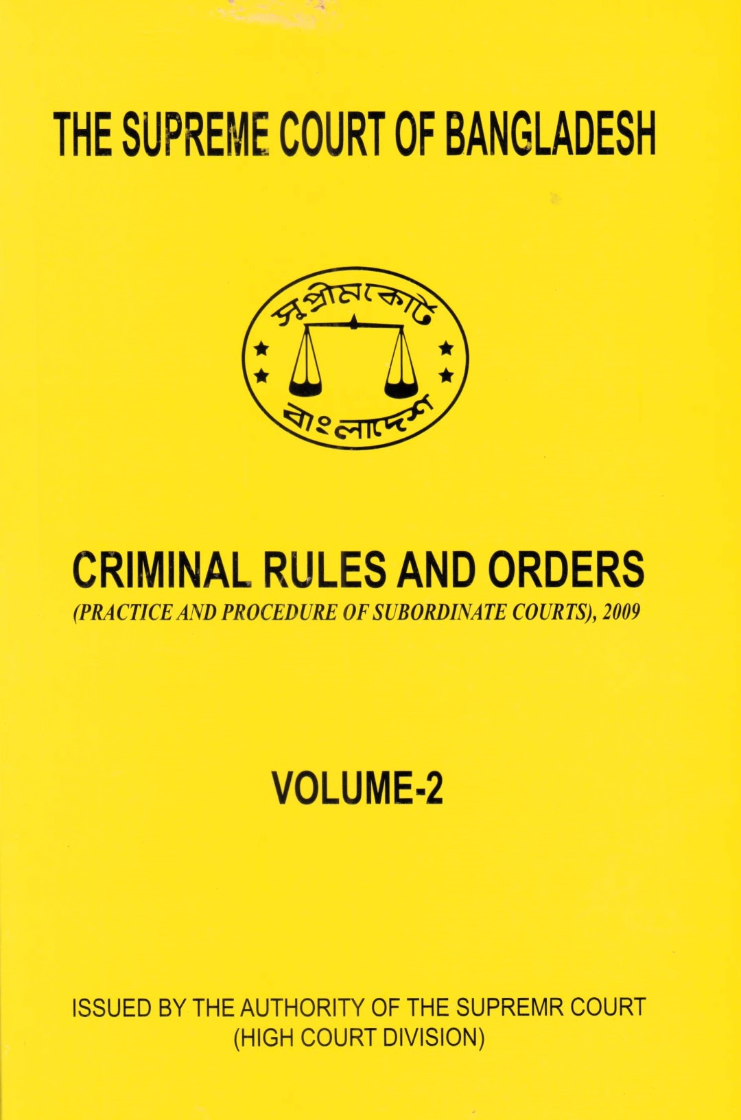 CRIMINAL RULES AND ORDERS ( VOLUME 1-2 )