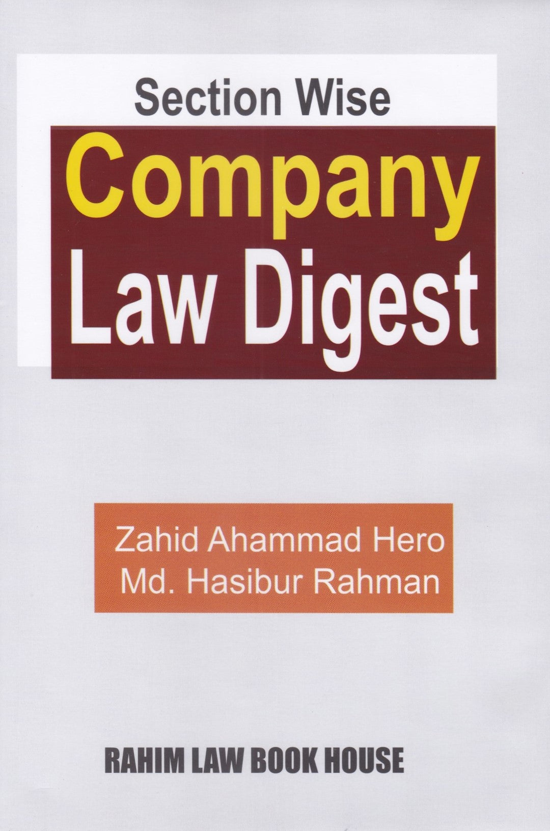 Section Wise Company Law Digest