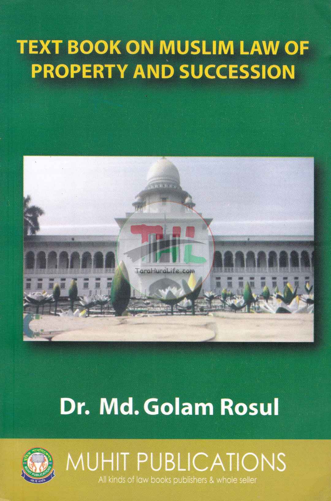 TEXT BOOK ON MUSLIM LAW OF PROPERTY AND SUCCESSION