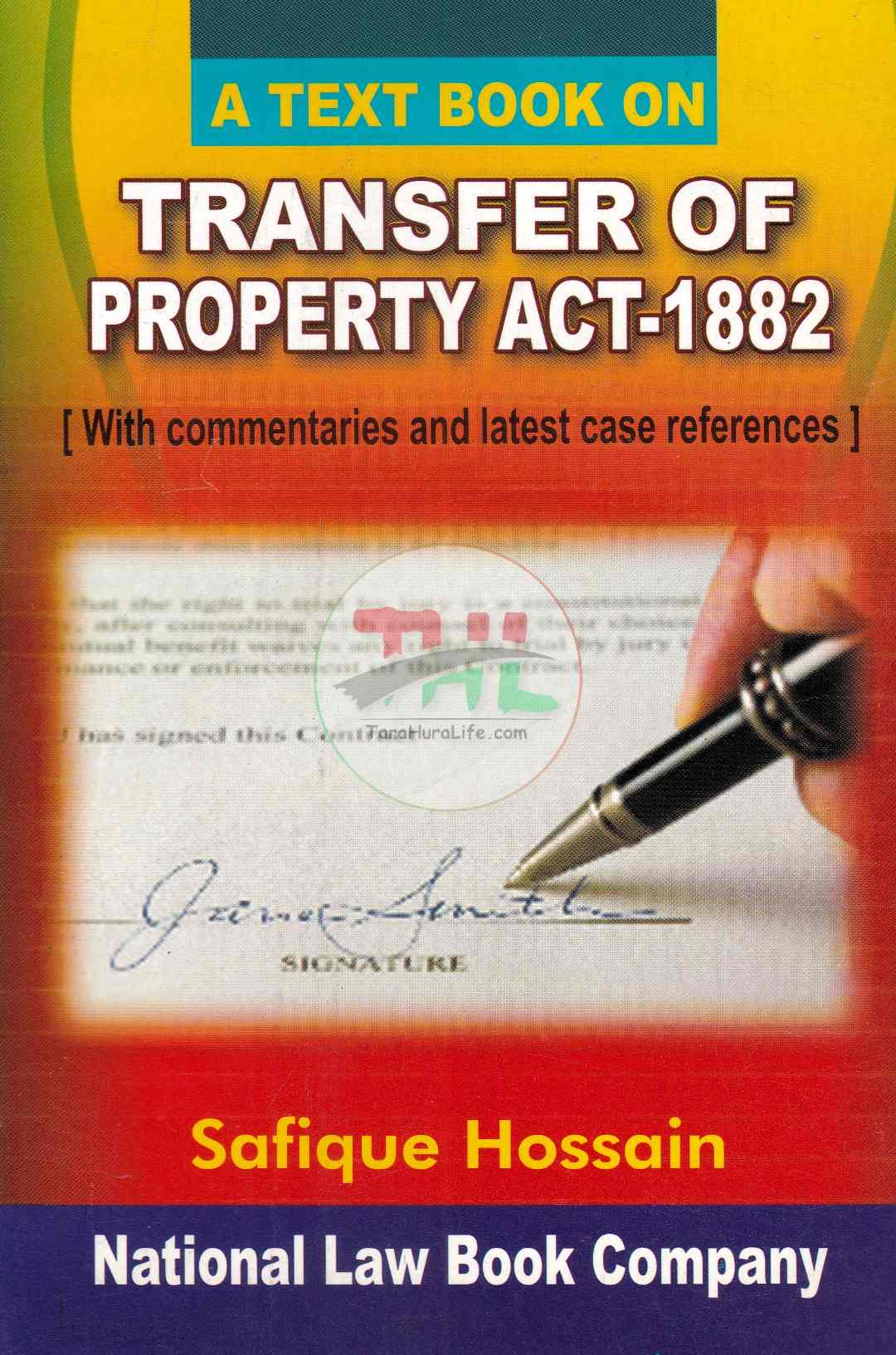 A TEXT BOOK ON TRANSFER OF PROPERTY ACT-1882