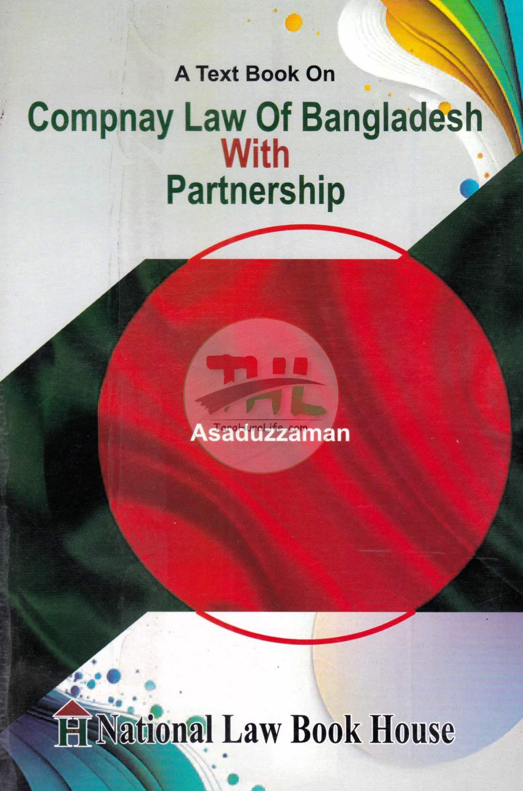 A Text Book on Company Law of Bangladesh With Partnership