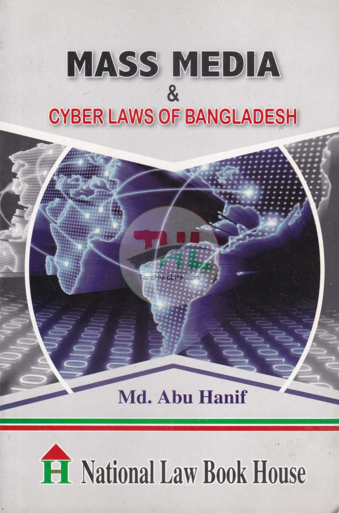Mass Media & Cyber Laws of Bangladesh