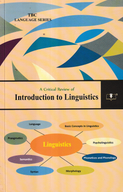 A Critical Review of Introduction to Linguistics – 3rd Year Honors