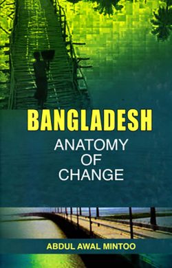 Bangladesh: Anatomy of Change