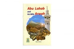 Abu Lahab and His Wife Arwah