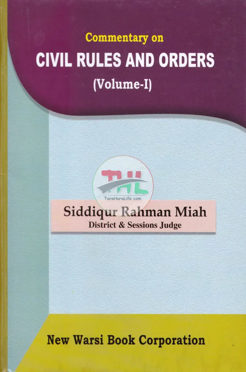 Commentary On CIVIL RULES AND ORDERS (Volume-I-II) Law Books