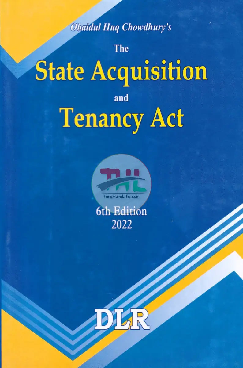 The State Acquisition and Tenancy Act,1950-DLR Law Books