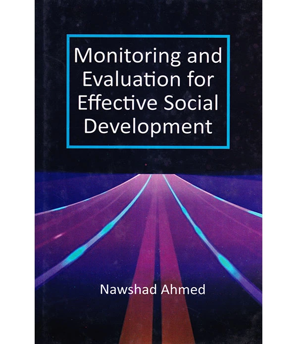 Monitoring and Evaluation for Effective Social Development